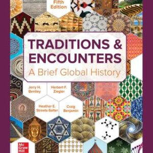 Traditions & Encounters 5th Edition A Brief Global History - Original PDF