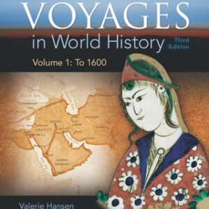 Voyages in World History, Volume 1 3rd Edition - Original PDF