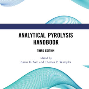 Analytical Pyrolysis Handbook 3rd Edition - Original PDF