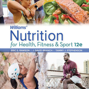 Williams' Nutrition for Health, Fitness and Sport 12th Edition - Original PDF