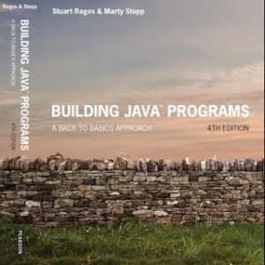 Building Java Programs A Back to Basics Approach, 4th Edition - Original PDF