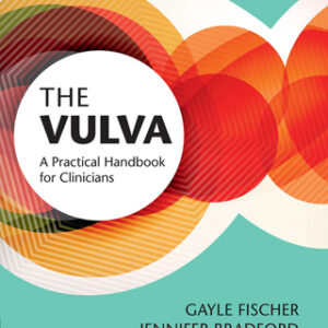 The Vulva: A Practical Handbook for Clinicians 2nd Edition - Original PDF