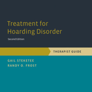 Treatment for Hoarding Disorder Therapist Guide, 2nd Edition - Original PDF