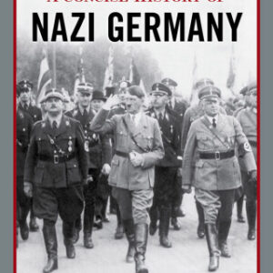 A Concise History of Nazi Germany 5th Edition - Original PDF