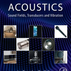 Acoustics: Sound Fields, Transducers and Vibration 2nd Edition - Original PDF