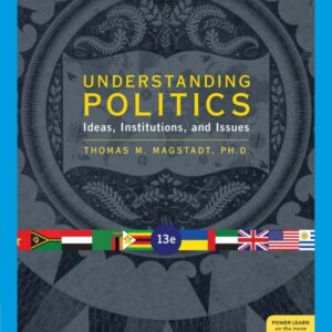 Understanding Politics: Ideas, Institutions, and Issues 13th Edition - Original PDF