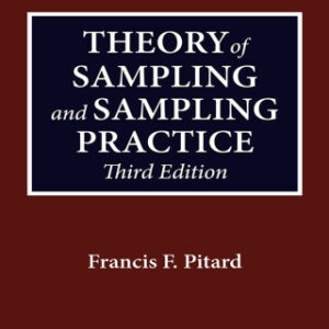 Theory of Sampling and Sampling Practice, Third Edition 3rd Edition - Original PDF