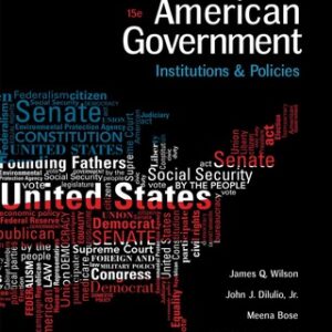 American Government: Institutions and Policies 15th Edition - Original PDF