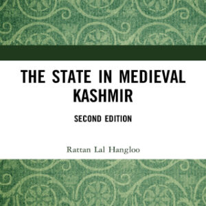 The State in Medieval Kashmir 2nd Edition - Original PDF