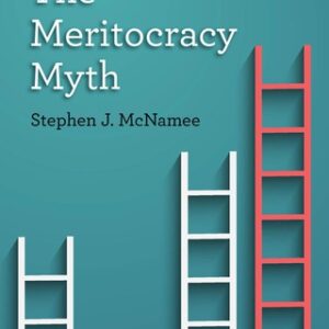 The Meritocracy Myth 4th Edition - Original PDF