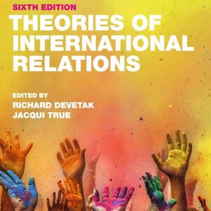 Theories of International Relations 6th Edition - Original PDF