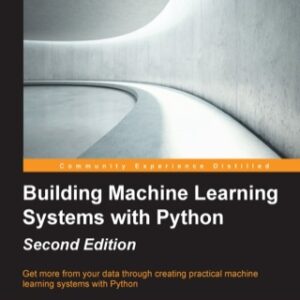 Building Machine Learning Systems with Python 2nd Edition - Original PDF