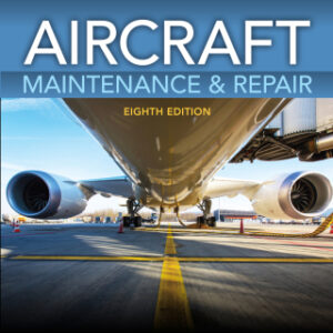 Aircraft Maintenance & Repair 8th Edition - Original PDF