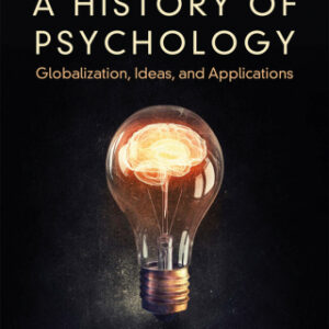 A History of Psychology Globalization, Ideas, and Applications 2nd Edition - Original PDF