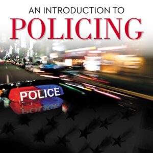 An Introduction to Policing 9th Edition - Original PDF