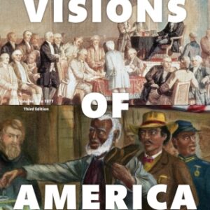 Visions of America: A History of the United States, Volume 1 3rd Edition - Original PDF