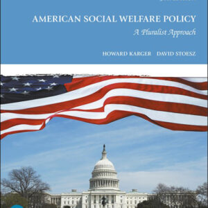 American Social Welfare Policy: A Puralist Approach 9th Edition - Original PDF