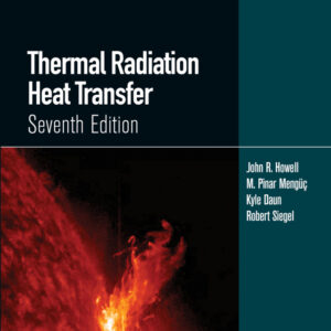 Thermal Radiation Heat Transfer 7th Edition - Original PDF