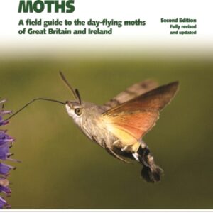 Britain's Day-flying Moths A Field Guide to the Day-flying Moths of Great Britain and Ireland, Fully Revised and Updated Second Edition - Original PDF