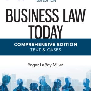 Business Law Today, Comprehensive 13th Edition - Original PDF