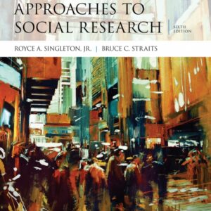 Approaches to Social Research 6th Edition - Original PDF