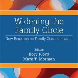 Widening the Family Circle 2nd Edition New Research on Family Communication - Original PDF