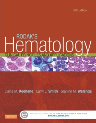 Rodak's Hematology Clinical Principles and Applications 5th Edition - Original PDF