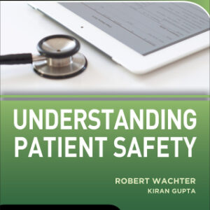 Understanding Patient Safety 3rd Edition - Original PDF