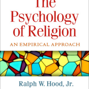 The Psychology of Religion 5th Edition An Empirical Approach - Original PDF