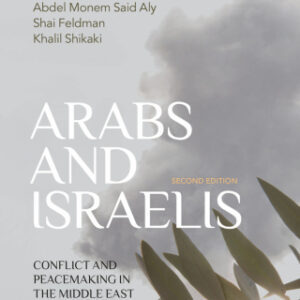 Arabs and Israelis 2nd Edition Conflict and Peacemaking in the Middle East - Original PDF