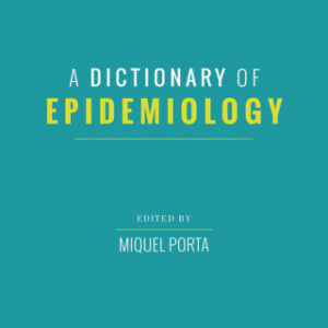 A Dictionary of Epidemiology 6th Edition - Original PDF