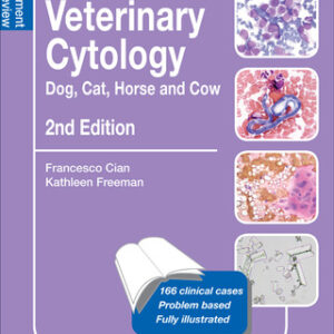 Veterinary Cytology 2nd Edition Dog, Cat, Horse and Cow: Self-Assessment Color Review - Original PDF