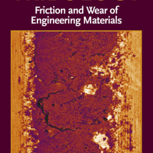 Tribology 2nd Edition Friction and Wear of Engineering Materials - Original PDF