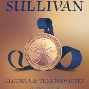 Algebra and Trigonometry 11th Edition - Original PDF