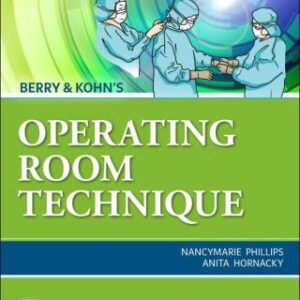 Berry & Kohn's Operating Room Technique 14th Edition - Original PDF