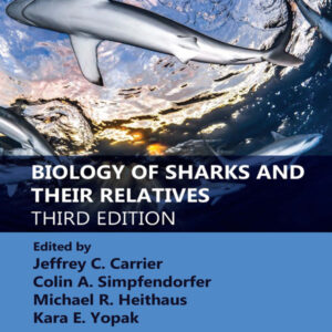 Biology of Sharks and Their Relatives 3rd Edition - Original PDF