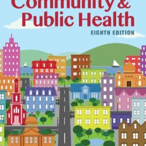 An Introduction to Community & Public Health 8th Edition - Original PDF