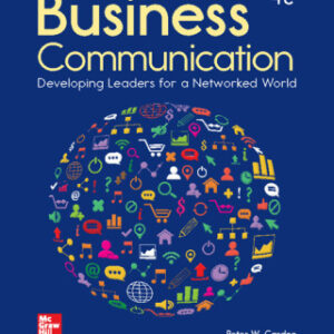 Business Communication: Developing Leaders for a Networked World 4th Edition - Original PDF