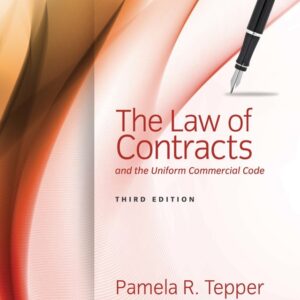 The Law of Contracts and the Uniform Commercial Code 3rd Edition - Original PDF