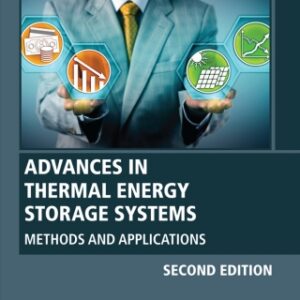 Advances in Thermal Energy Storage Systems Methods and Applications, 2nd Edition - Original PDF