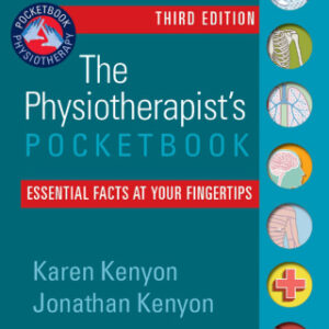 The Physiotherapist's Pocketbook: Essential Facts at Your Fingertips 3rd Edition - Original PDF