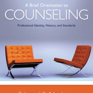 A Brief Orientation to Counseling: Professional Identity, History, and Standards 2nd Edition - Original PDF