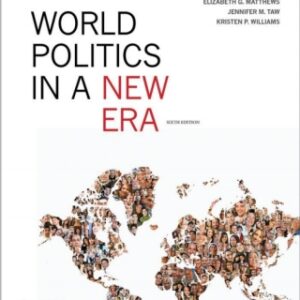 World Politics in a New Era 6th Edition - Original PDF