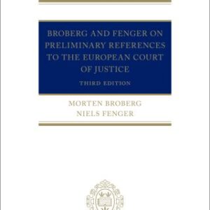 Broberg and Fenger on Preliminary References to the European Court of Justice 3rd Edition - Original PDF