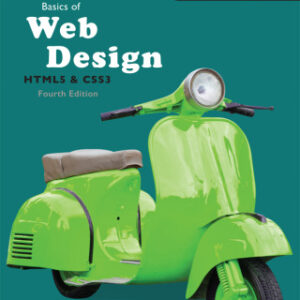 Basics of Web Design: HTML5 & CSS3 4th Edition - Original PDF