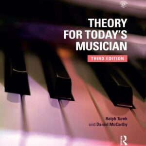 Theory for Today's Musician Textbook 3rd Edition - Original PDF