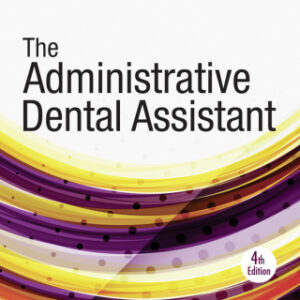 Administrative Dental Assistant 4th Edition - Original PDF