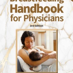 Breastfeeding Handbook for Physicians 3rd Edition - Original PDF