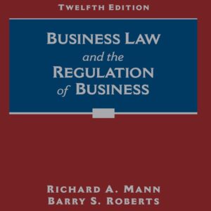 Business Law and the Regulation of Business 12th Edition - Original PDF